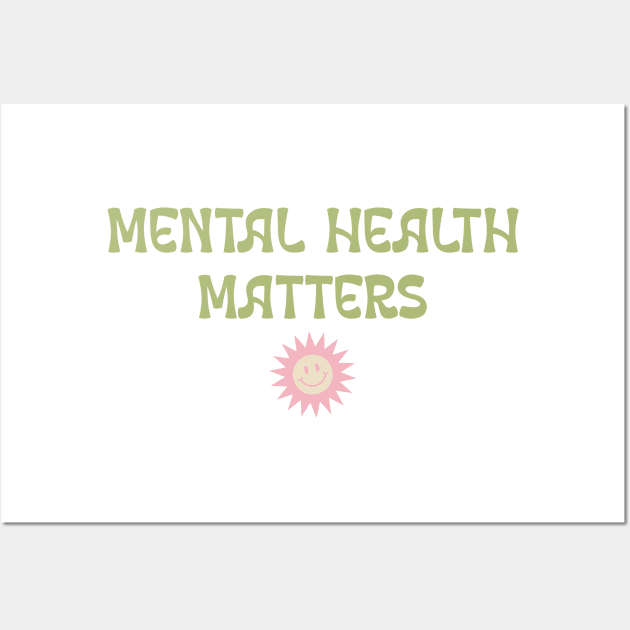 Mental Health Matters Wall Art by Healthy Mind Lab